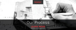 Küster Design is with you every step of the interior design process from choosing your space, choosing accessories and furniture, & contractor coordination.